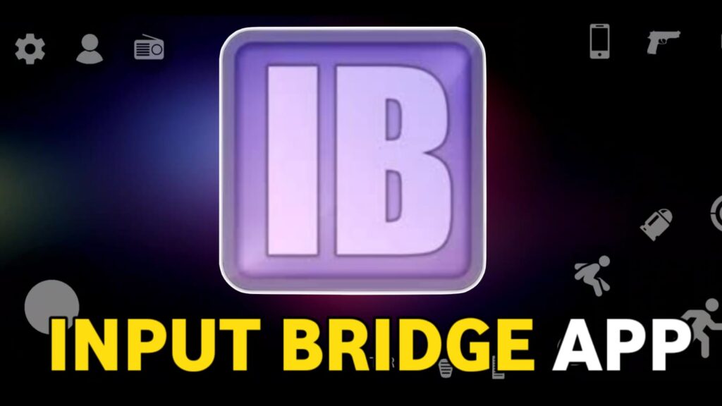 input bridge app