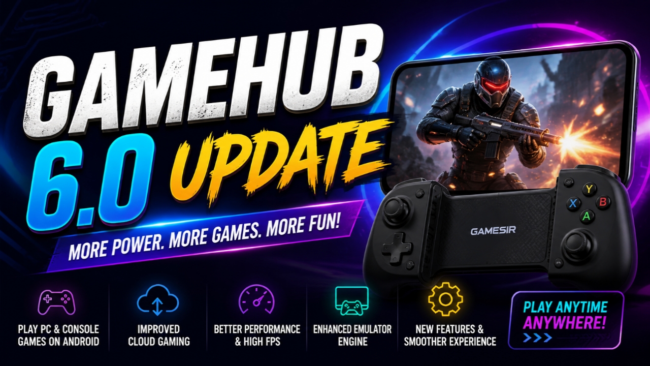 Gamehub 6.0 Update